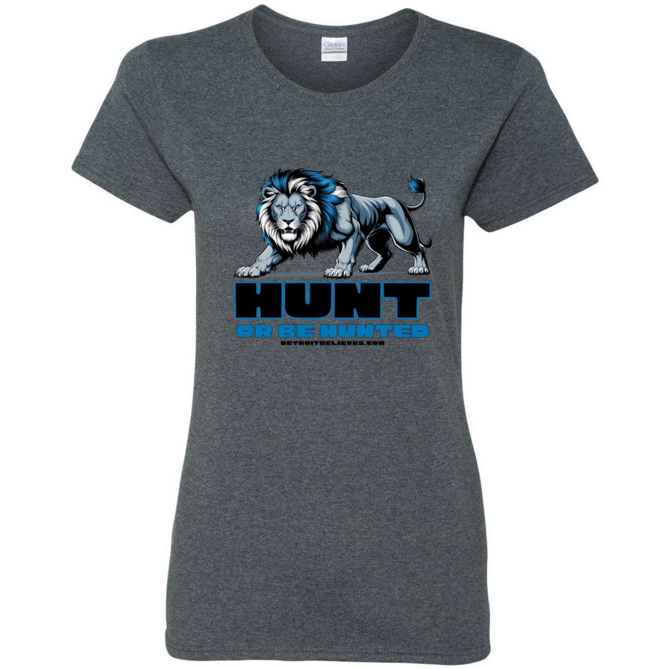 HUNT OR BE HUNTED Detroit Football Women's T-Shirt