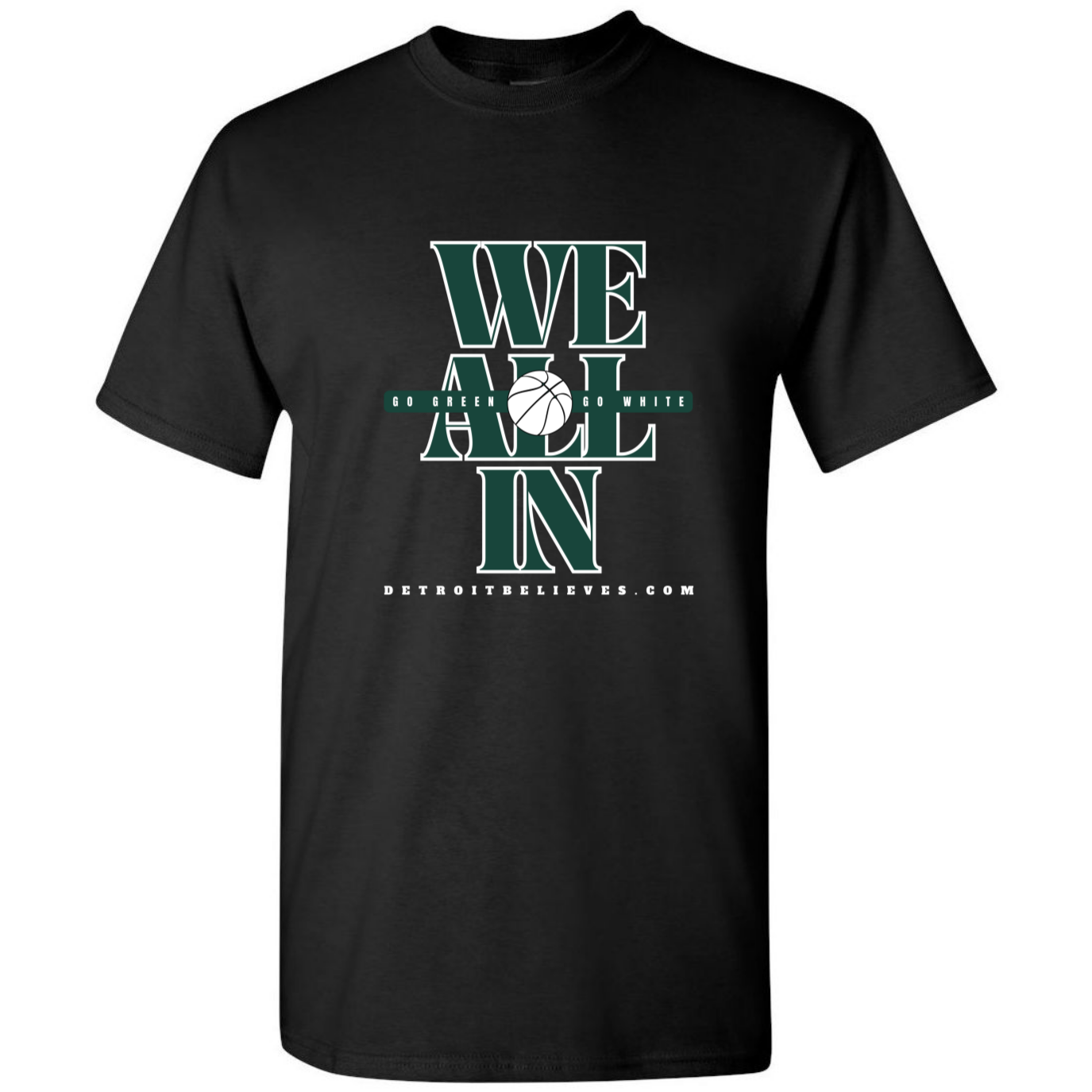 WE ALL IN Hoops Go Green Mens T-Shirt